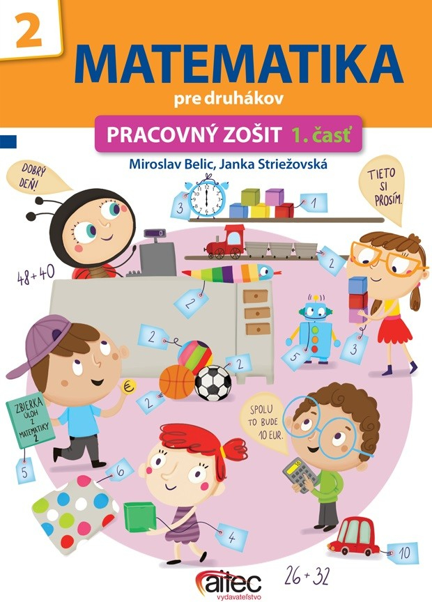 Matematika pre druhákov pracovný zošit 1. časť