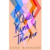 Quiet Kind of Thunder (Sara Barnard)(Brožovaná) Quiet Kind of Thunder (Sara Barnard)(Brožovaná)