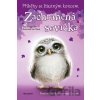 Příběhy se šťastným koncem: Zachráněná sovička - Sue Mongredien Příběhy se šťastným koncem: Zachráněná sovička - Sue Mongredien