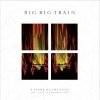 Big Big Train: A Flare On The Lens - 2Vinyl (LP) Big Big Train: A Flare On The Lens - 2Vinyl (LP)