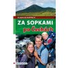 Za sopkami po Čechách Vladislav Rapprich 2012 (E-kniha) Za sopkami po Čechách Vladislav Rapprich 2012 (E-kniha)