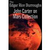 John Carter on Mars Collection (Edgar Rice Burroughs)(Brožovaná) John Carter on Mars Collection (Edgar Rice Burroughs)(Brožovaná)