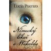 Německý lékař a Wakolda - Lucía Puenzo Německý lékař a Wakolda - Lucía Puenzo