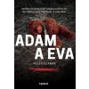 Adam a Eva (Peter Derňár)(Pevná) Adam a Eva (Peter Derňár)(Pevná)