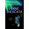 Pekné dievčatá - Karin Slaughter Pekné dievčatá - Karin Slaughter