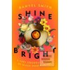 Shine Bright (Danyel Smith) Shine Bright (Danyel Smith)