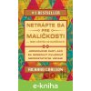 E-kniha Netrápte sa pre maličkosti, lebo všetko sú maličkosti - Richard Carlson E-kniha Netrápte sa pre maličkosti, lebo všetko sú maličkosti - Richard Carlson