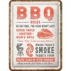 Plechová ceduľa BBQ Rules, 15 x 20 cm Plechová ceduľa BBQ Rules, 15 x 20 cm