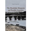 The Diyarbekir Massacres and Kurdish Atrocities (Thomas Mugerditchian,Ugur Ungor)(Brožovaná) The Diyarbekir Massacres and Kurdish Atrocities (Thomas Mugerditchian,Ugur Ungor)(Brožovaná)