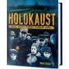 Holokaust - Philip Steele Holokaust - Philip Steele