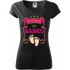Dámske tričko Povýšená na babku (Darček pre babku) Dámske tričko Povýšená na babku (Darček pre babku)