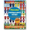 Národní fotbalové týmy se samolepkami - Adrián Zahlut Národní fotbalové týmy se samolepkami - Adrián Zahlut