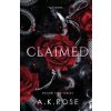 Claimed Rose A. K. Claimed Rose A. K.
