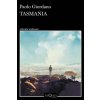TASMANIA (PAOLO GIORDANO)(Kniha) TASMANIA (PAOLO GIORDANO)(Kniha)