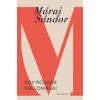 Egy polgár vallomásai (Márai Sándor)(Pevná) Egy polgár vallomásai (Márai Sándor)(Pevná)