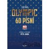 Olympic 60 písní zpěvník - Petr Janda, Olympic Olympic 60 písní zpěvník - Petr Janda, Olympic