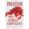 Predátor - Patricia Cornwellová Predátor - Patricia Cornwellová
