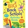 Big Back to School Activity Book - Kristie Pickersgill, Anna Suessbauer (ilustrátor), Maddie Frost (ilustrátor) Big Back to School Activity Book - Kristie Pickersgill, Anna Suessbauer (ilustrátor), Maddie Frost (ilustrátor)