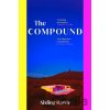 The Compound - Aisling Rawle The Compound - Aisling Rawle