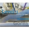Level 1: Contemporary Underground Stations of the World - Lisa Baker Level 1: Contemporary Underground Stations of the World - Lisa Baker