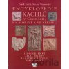 Encyklopedie kachlů v Čechách, na Moravě a ve Slezsku - Čeněk Pavlík, Michal Vitanovský Encyklopedie kachlů v Čechách, na Moravě a ve Slezsku - Čeněk Pavlík, Michal Vitanovský