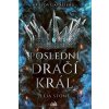 Králové Avalieru - Poslední dračí král - Stone Leia Králové Avalieru - Poslední dračí král - Stone Leia