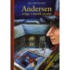 Andersen, avagy a mesék meséje Andersen, avagy a mesék meséje