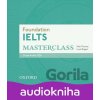 Ielts Masterclass Foundation: Audio CDs /2/ - Nick Thorner Ielts Masterclass Foundation: Audio CDs /2/ - Nick Thorner