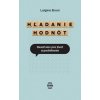 Hľadanie hodnôt - Luigino Bruni Hľadanie hodnôt - Luigino Bruni