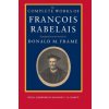 Complete Works of Francois Rabelais (Francois Rabelais)(Brožovaná) Complete Works of Francois Rabelais (Francois Rabelais)(Brožovaná)