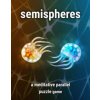 Semispheres Semispheres