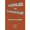 Filozofova sázka aneb Počátek definitivní smrti - Herbert Thomas Mandl Filozofova sázka aneb Počátek definitivní smrti - Herbert Thomas Mandl