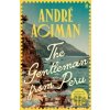 The Gentleman From Peru - Andre Aciman The Gentleman From Peru - Andre Aciman