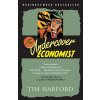 The Undercover Economist The Undercover Economist