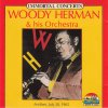 WOODY HERMAN: And his orchestra (CD) WOODY HERMAN: And his orchestra (CD)