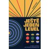 Ještě jeden level - Ondřej Trhoň Ještě jeden level - Ondřej Trhoň