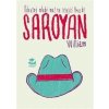 Odvážný mladý muž na létající hrazdě - William Saroyan Odvážný mladý muž na létající hrazdě - William Saroyan