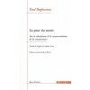 La Peur du savoir (Paul Boghossian)(Brožovaná) La Peur du savoir (Paul Boghossian)(Brožovaná)