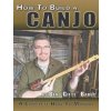 How to Build a Canjo: A Complete How-To Manual for Building a One-String Tin Can Banjo (Ben Gitty Baker)(Brožovaná) How to Build a Canjo: A Complete How-To Manual for Building a One-String Tin Can Banjo (Ben Gitty Baker)(Brožovaná)