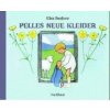 Pelles neue Kleider (Elsa Beskow,Elsa Beskow)(Pevná) Pelles neue Kleider (Elsa Beskow,Elsa Beskow)(Pevná)