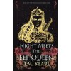 Night Meets the Elf Queen (J.M. Kearl)(Brožovaná) Night Meets the Elf Queen (J.M. Kearl)(Brožovaná)