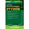 E-kniha Začínáme programovat v jazyku Python - Rudolf Pecinovský E-kniha Začínáme programovat v jazyku Python - Rudolf Pecinovský