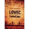 Lovec čarodějnic - Sam Thomas Lovec čarodějnic - Sam Thomas
