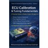 ECU Calibration & Tuning Fundamentals (Mohammed Hamed Ahmed Soliman)(Brožovaná) ECU Calibration & Tuning Fundamentals (Mohammed Hamed Ahmed Soliman)(Brožovaná)