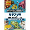 Minecraft - Výzvy na prežitie - kolektív autorov Minecraft - Výzvy na prežitie - kolektív autorov