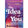 The Idea of You - Robinne Lee The Idea of You - Robinne Lee