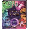 Die Geschichte der Magie (Kristina Kister,Simone Heller)(Pevná) Die Geschichte der Magie (Kristina Kister,Simone Heller)(Pevná)