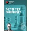 ChessBase The top-tier Trompowsky, Robert Ris - verzia na stiahnutie (anglicky) ChessBase The top-tier Trompowsky, Robert Ris - verzia na stiahnutie (anglicky)