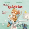 Myška Bublinka: Dokážem to sama! - Thea Dormeyere, Angela Gstalter Myška Bublinka: Dokážem to sama! - Thea Dormeyere, Angela Gstalter