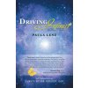 Driving into Infinity (PAULA LENZ)(Brožovaná) Driving into Infinity (PAULA LENZ)(Brožovaná)